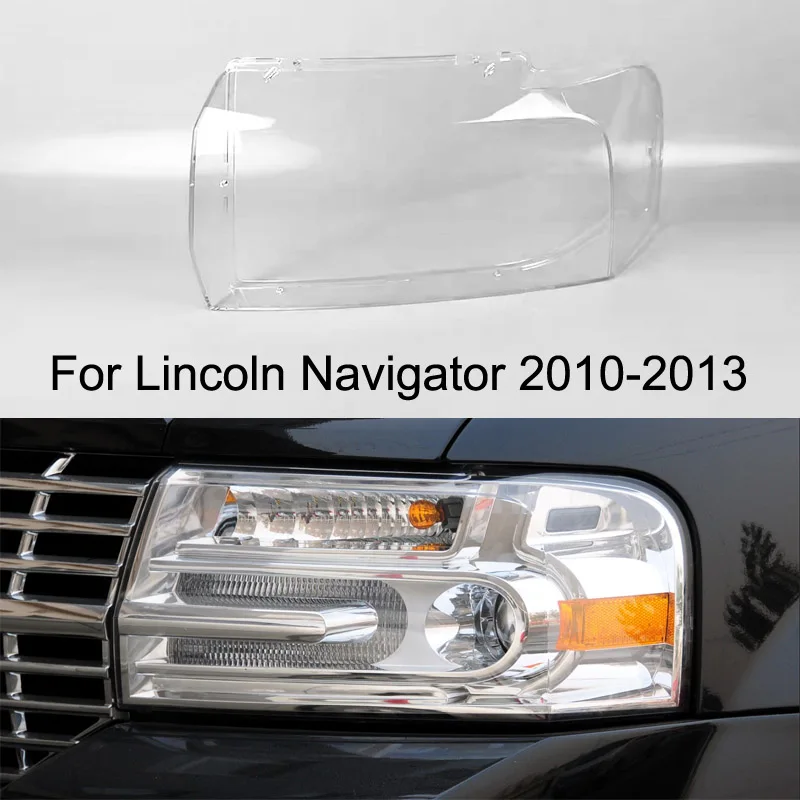 For Lincoln Navigator 2010 2011 - 2013 Headlight Shell Headlamp Cover Replace Lamp Shade Headlamp Lens Glass 1